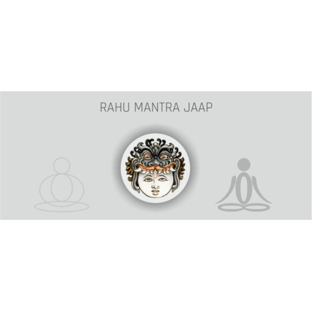 Rahu Mantra Jaap	-18000 Chants
